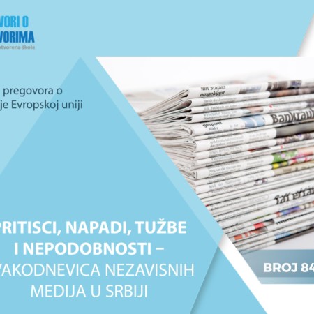 Dostupan 84. broj biltena Progovori o pregovorima „Izveštaj Reportera bez granica - Pritisci, napadi i tužbe“