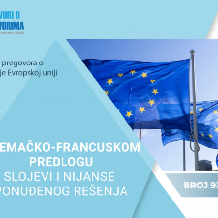 93. broj biltena Progovori o pregovorima - O nemačko-francuskom predlogu: Slojevi i nijanse ponuđenog rešenja